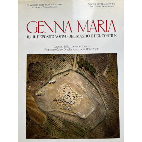 Genna Maria II 1 Il deposito votivo del mastio e del cortile