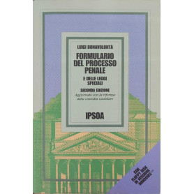 Formulario del processo penale e delle leggi speciali