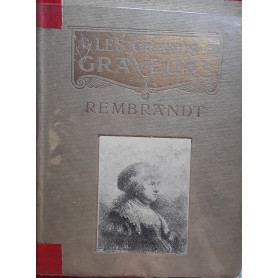 Rembrandt avec liste complete de ses eaux fortes