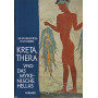 Kreta Thera und das mykenische Hellas