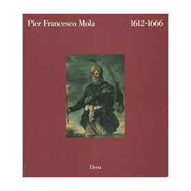 Pier Francesco Mola : 1612-166