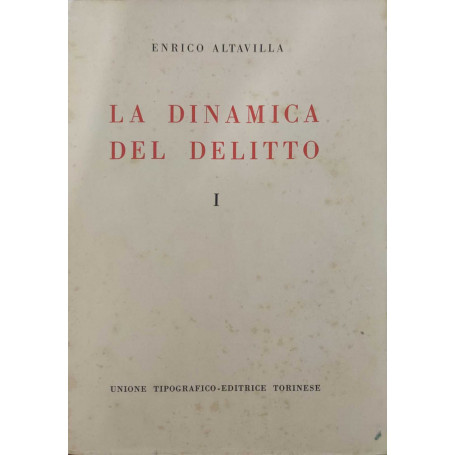 La dinamica del delitto I