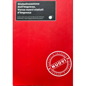 Globalizzazione dell'impresa. Verso nuovi statuti d'Impresa