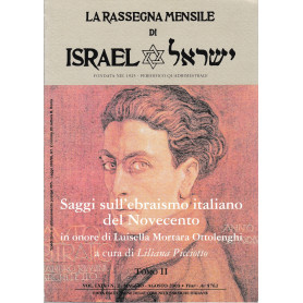 Saggi sull'ebraismo italiano del Novecento in onore di Luisella Ottolenghi. Tomo II.