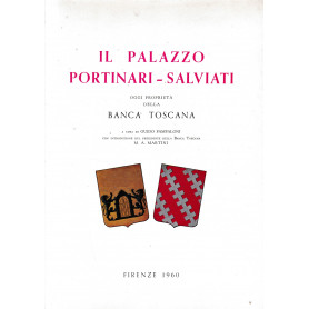 Il Palazzo Portinari-Salviati oggi proprietà della Banca Toscana.