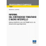 Riforma del contenzioso tributario e nuovo interpello