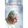 Benedetto XVI. Fede e profezia del primo papa emerito nella storia