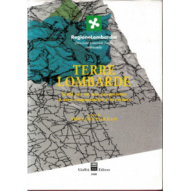 Terre lombarde. Studi per un eco-programma in aree bergamasche e bresciane