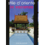 Stile d'Oriente in vacanza. Ediz. spagnola e inglese
