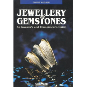 Jewellery and gemstones. An investor's and connoiseur's guide: An Investor's and Connoisseur's Guide