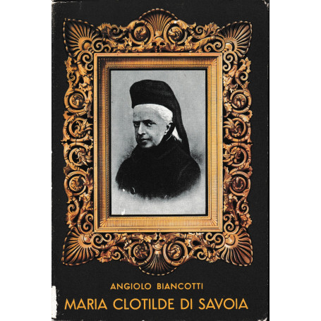 Maria Clotilde di Savoia (la santa di Moncalieri)