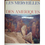 Les merveilles des ameriques