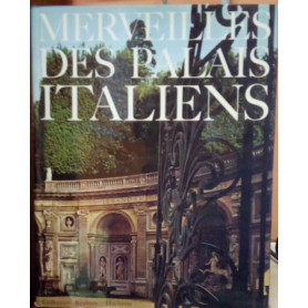 Merveilles des palais italiens