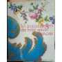 Les Porcelainiers du XVIII Siecle Francais
