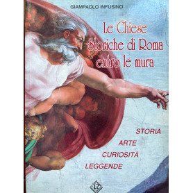 Le Chiese storiche di Roma entro le mura