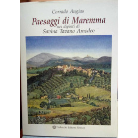 Paesaggi di Maremma nei dipinti di Savina Tavano Amodeo