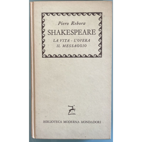 Shakespeare La vita-L'opera-Il messaggio