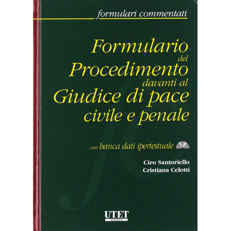 Formulario del procedimento davanti al giudice di pace civile e penale