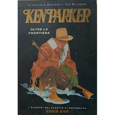 Ken Parker. Oltre la frontiera
