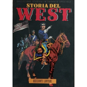 Storia del West 17: Orizzonti lontani