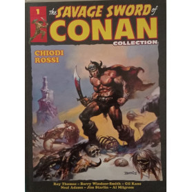 The Savage Sword of Conan collection . Chiodi rossi (Vol 1)