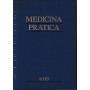 Medicina pratica. Anatomia fisiologia semeiotica (Vol. 1)