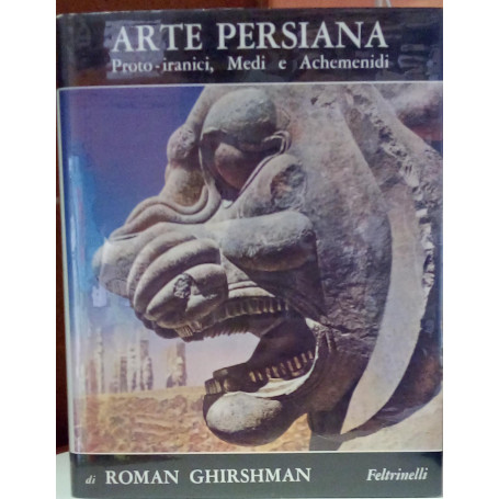 Arte persiana Proto-iranici Medi e Achemenidi