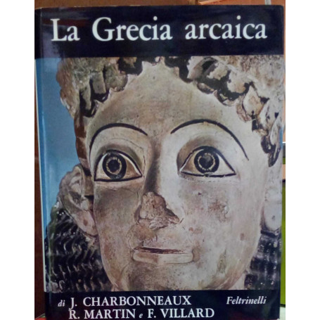 La Gracie arcaica (620 - 480 a.C.).