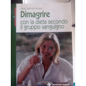 Dimagrire con la dieta secondo il gruppo sanguigno
