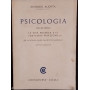 Psicologia. Volume primo. La vita psichica e le sue varie funzioni