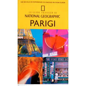 Le guide di traveler di National Geographic Parigi