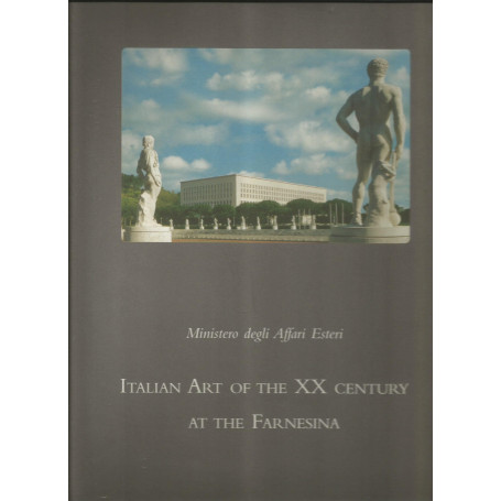 Artisti Italiani del XX secolo alla farnesina