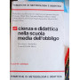 Scienza e didattica nella scuola media dell'obbligo