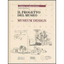 Il progetto del museo-Museum design. Ediz. bilingue. Con CD-ROM