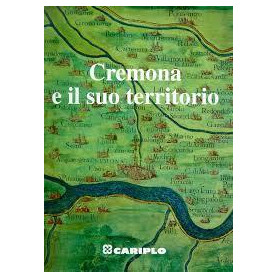 Cremona e il suo territorio