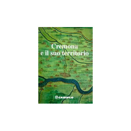 Cremona e il suo territorio