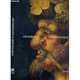 Arcimboldo le merveilleux