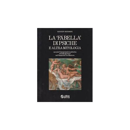 La "Fabella" di Psiche e altra mitologia