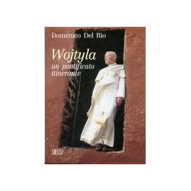 Wojtyla un pontificato itinerante