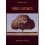 Franco Fortunato. Il viaggio del vagabondo
