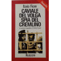 Caviale del Volga spia del Cremlino