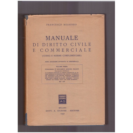 Manuele di diritto civile e commerciale Volume Primo §§ 1-48