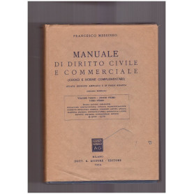 Manuale di diritto civile e commerciale (Codici e norme complementari) Vol. III Parte Prima Tomo Primo