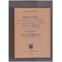 Manuale di diritto civile e commerciale (Codici e norme complementari) Vol. III Parte Prima Tomo Primo