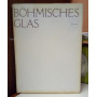 Bohmisches glass. Crystalex.