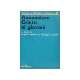 Annunciare Cristo ai giovani