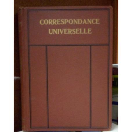 Correspondance Universelle. In otto lingue