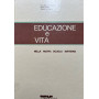 Educazione e vita nella nuova scuola materna 1