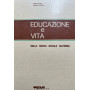 Educazione e vita nella nuova scuola materna 8