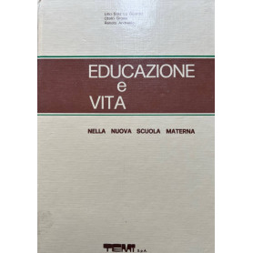 Educazione e vita nella nuova scuola materna 5